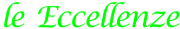 Le Eccellenze